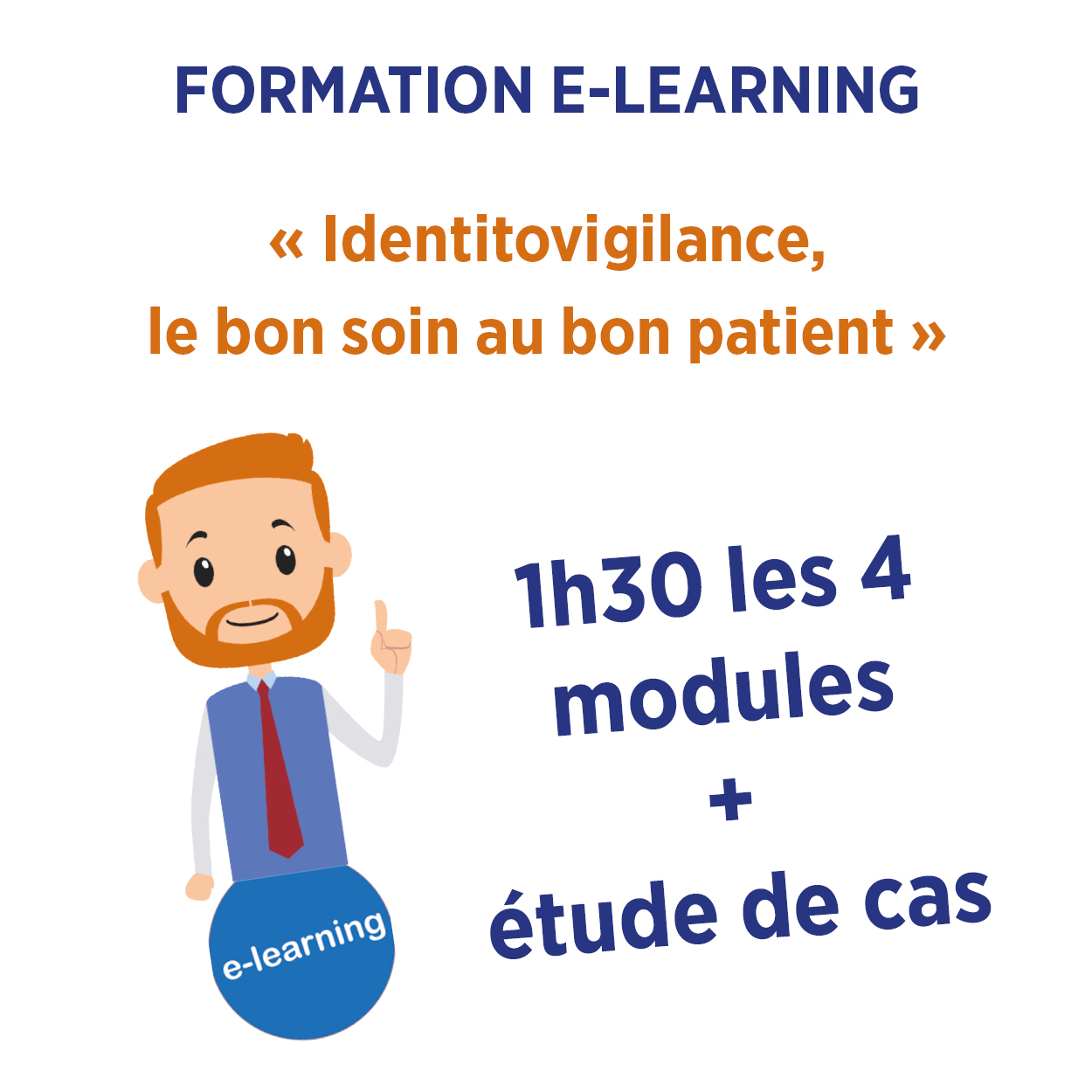 Formation e-learning "Identitovigilance, le bon soin au bon patient"