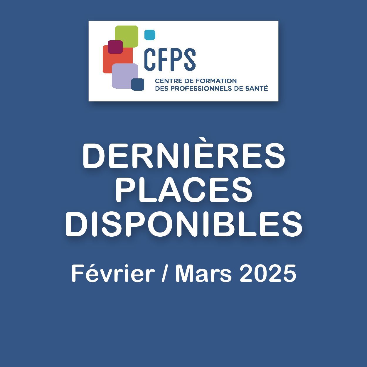 RETROUVEZ LES DERNIERES PLACES SUR NOS FORMATIONS EN CE DEBUT D'ANNEE 2025